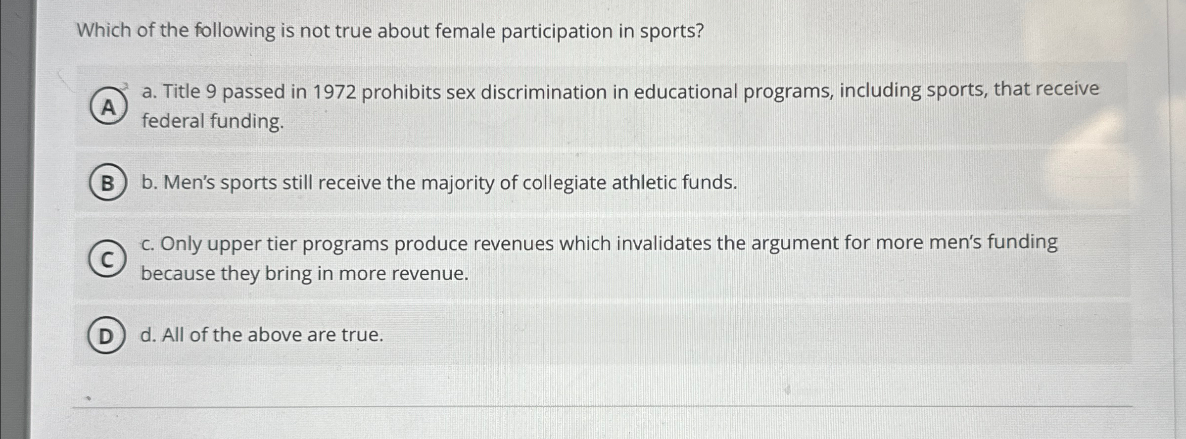 Solved Which of the following is not true about female | Chegg.com