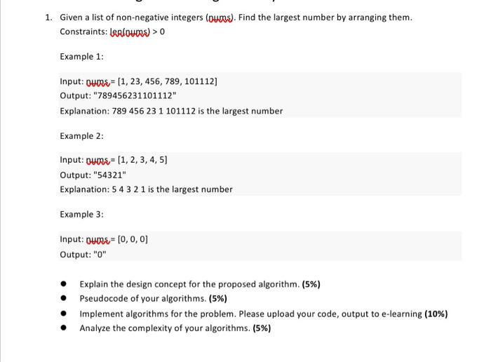 Solved 1. Given a list of non-negative integers (oums). Find | Chegg.com