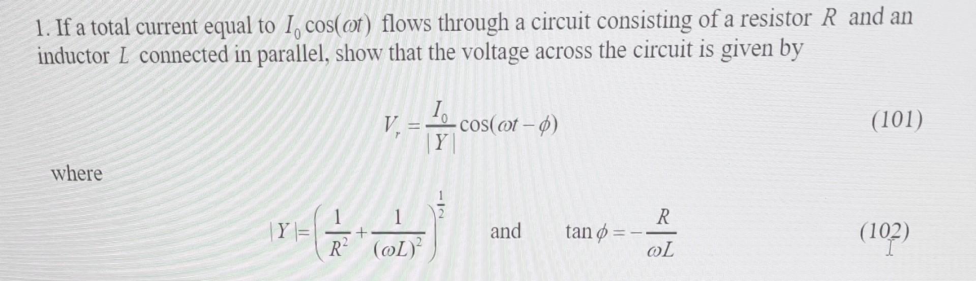 Solved 1. If a total current equal to I, cos(ot) flows | Chegg.com