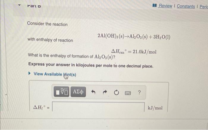 Solved Determine the enthalpy for this reaction: Al(OH)3( | Chegg.com