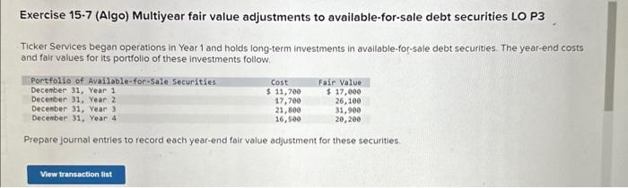 Solved Exercise 15.7 (Algo) Multiyear fair value adjustments | Chegg.com