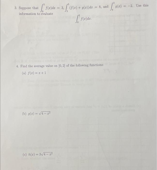 Solved 3 Suppose That ∫02f X Dx 3 ∫25 F X G X Dx 8 And