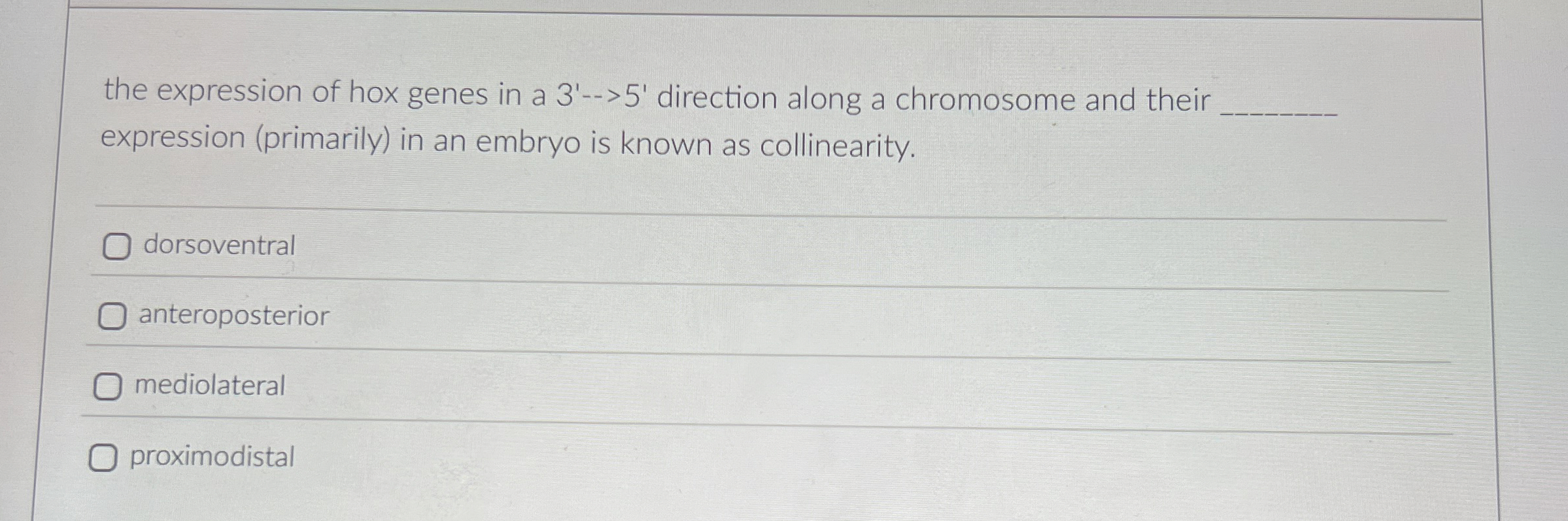 Solved the expression of hox genes in a 3'-→5' ﻿direction | Chegg.com