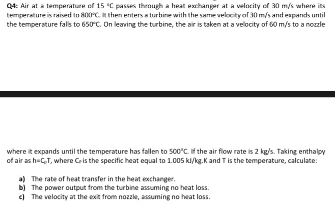 Solved Q4: Air at a temperature of 15 °C passes through a | Chegg.com