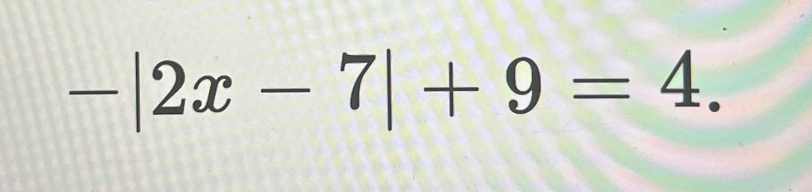 2 x 9 7 4x