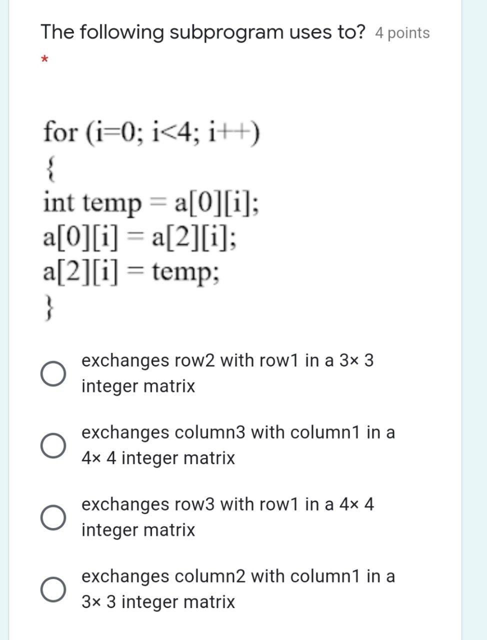 Solved The following subprogram uses to 4 points for Chegg