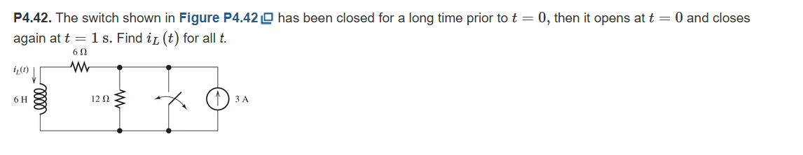 Solved The switch shown in Figure P4.42 ﻿has been closed for | Chegg.com