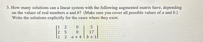 Solved 3. How many solutions can a linear system with the | Chegg.com