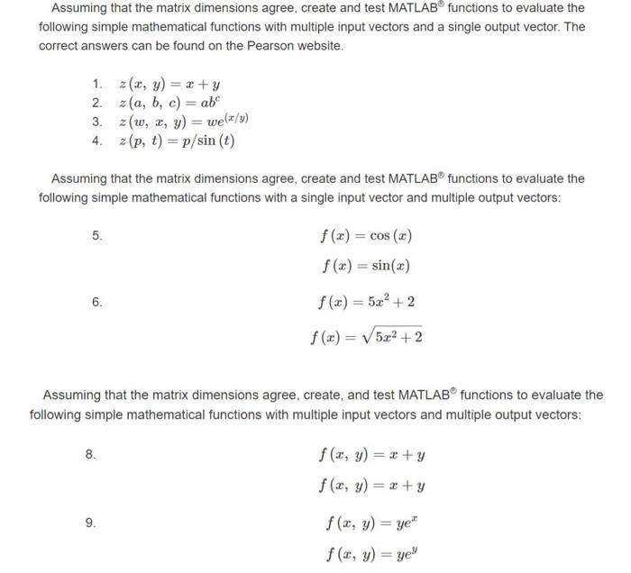 Solved Assuming that the matrix dimensions agree, create and
