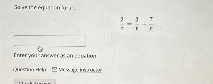 Solved Solve the equation for r. Enter your answer as an | Chegg.com