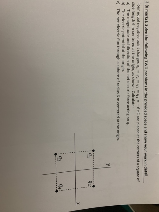 Solved 2 (8 marks): Solve the following TWO problems in the | Chegg.com