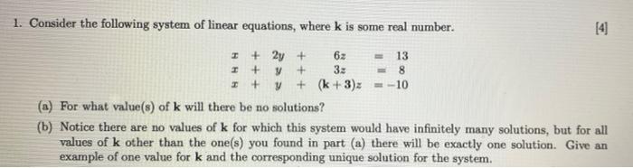 Solved 1. Consider the following system of linear equations, | Chegg.com