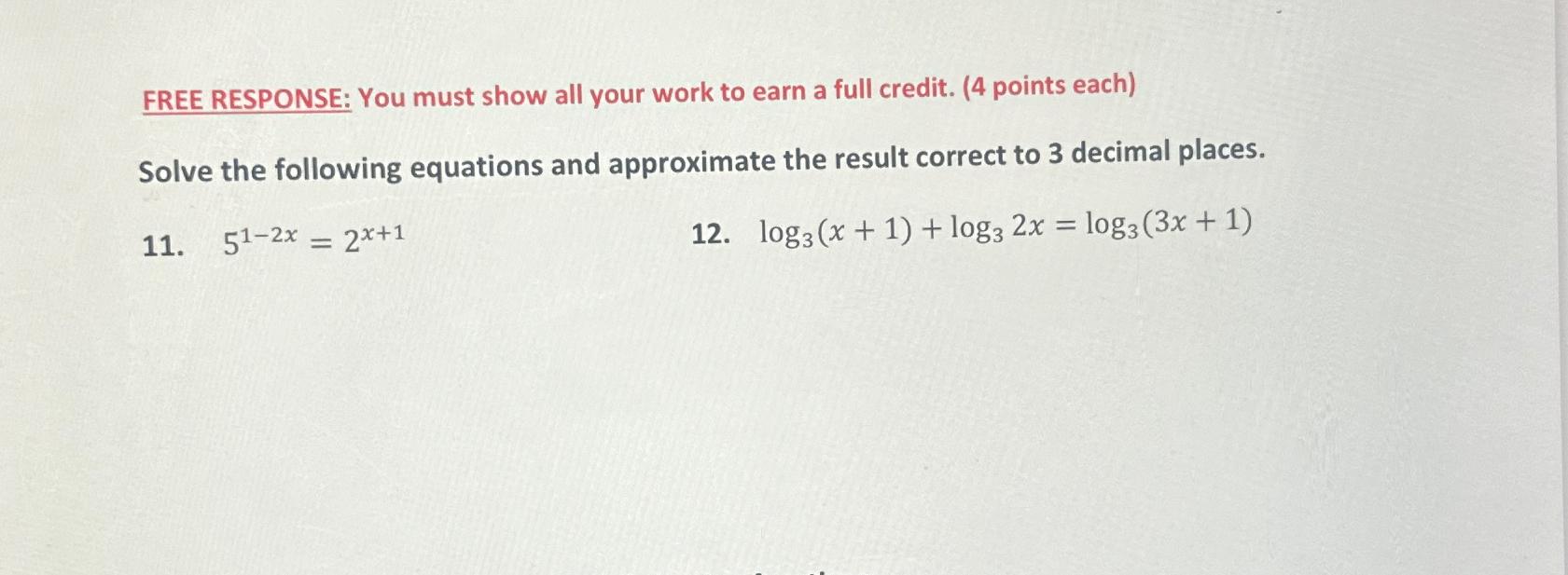 Solved FREE RESPONSE: You must show all your work to earn a | Chegg.com