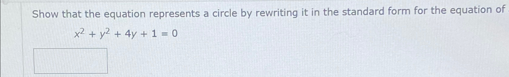 Solved Show that the equation represents a circle by | Chegg.com