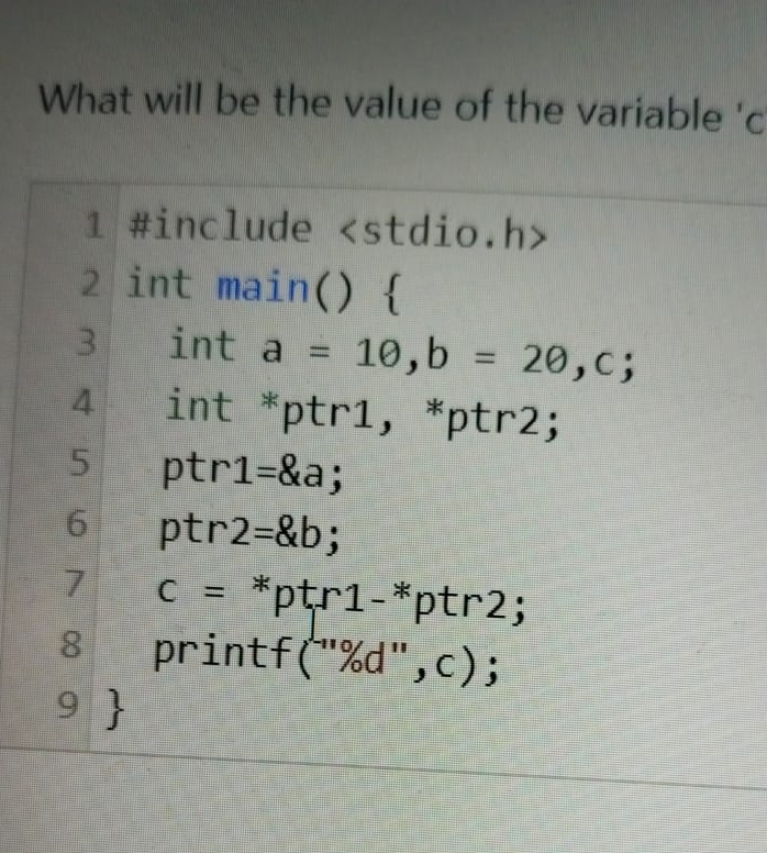 Solved What will be the value of the variable 'c | Chegg.com