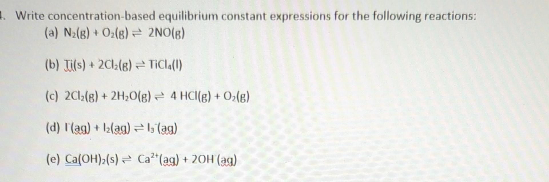 Write Concentration Based Equilibrium Constant Chegg Write Concentration Based Equilibrium Constant Chegg
