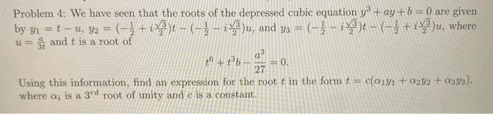 Solved Problem 4: We have seen that the roots of the | Chegg.com
