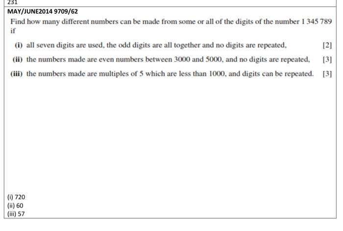 Solved 231 MAY/JUNE2014 9709/62 Find how many different | Chegg.com