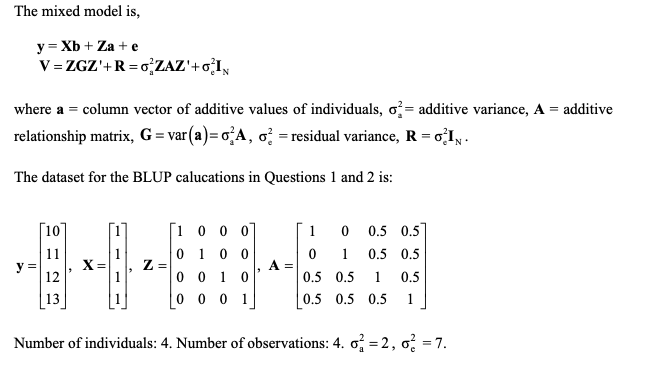 Solved question: Calculate BLUP using the mixed model | Chegg.com