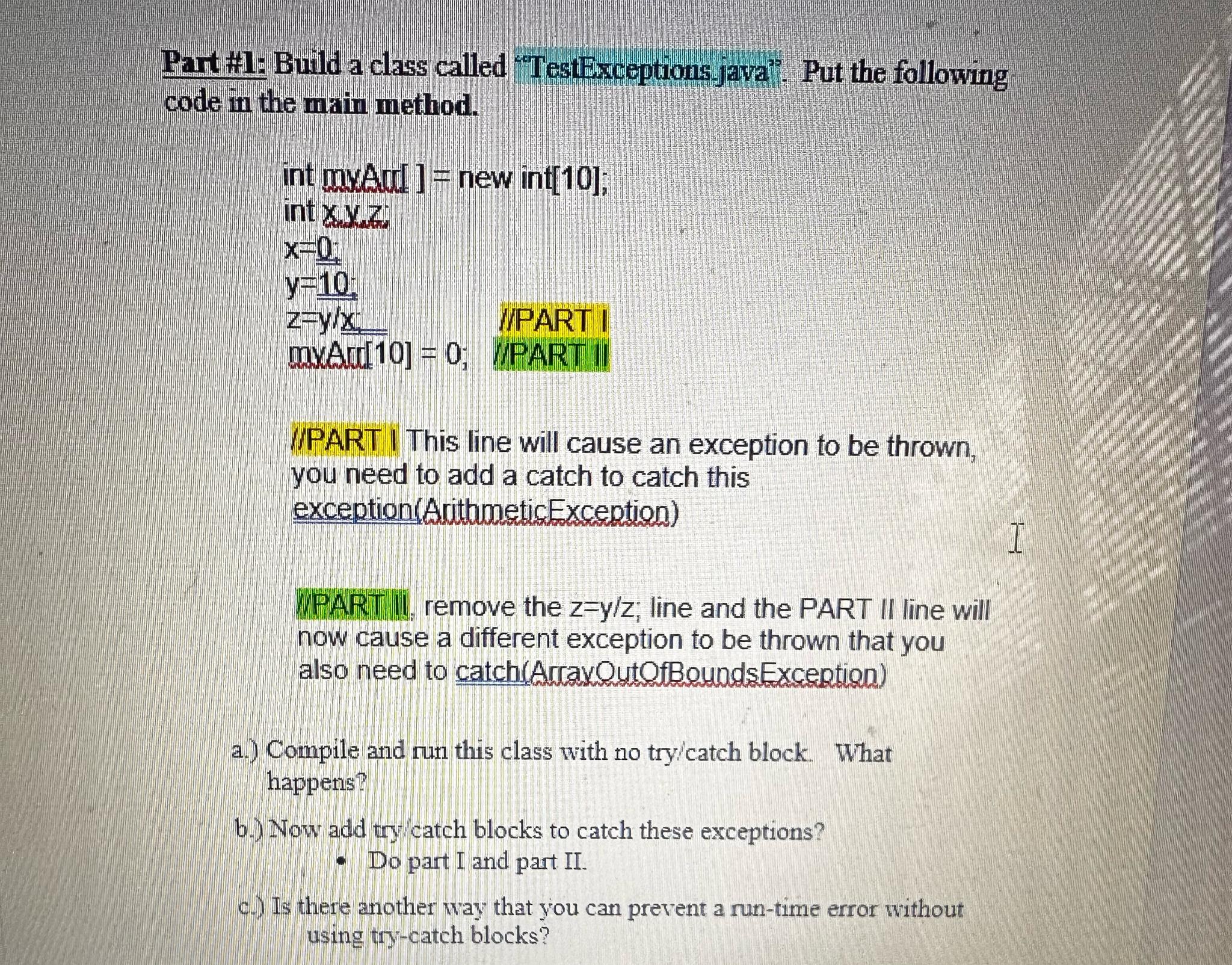 Solved Part #l: Build a class called "TestExceptionsjaya". | Chegg.com