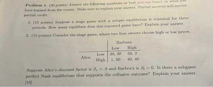 Solved Problem 1. (30 pointe) Answer the following questions | Chegg.com