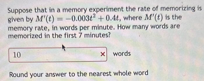 Solved Suppose That In A Memory Experiment The Rate Of | Chegg.com