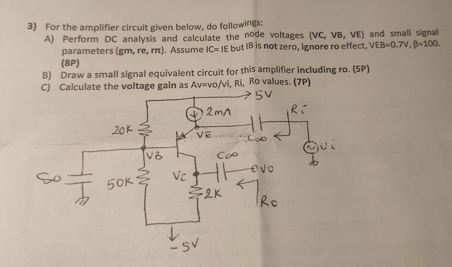 Solved 3) For The Amplifier Circuit Given Below, Do | Chegg.com