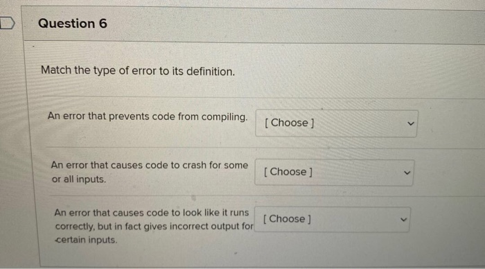 Solved D Question 6 Match the type of error to its | Chegg.com