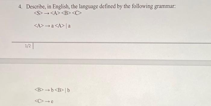 Solved 4. Describe, In English, The Language Defined By The | Chegg.com