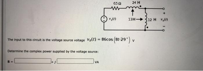 Solved Determine V T For The Circuit Of Figure When Vs T Chegg Com