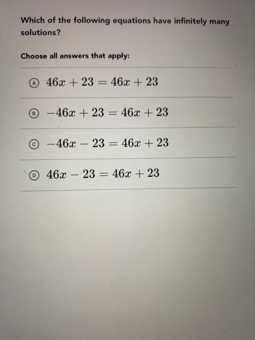 solved-which-of-the-following-equations-have-infinitely-many-chegg