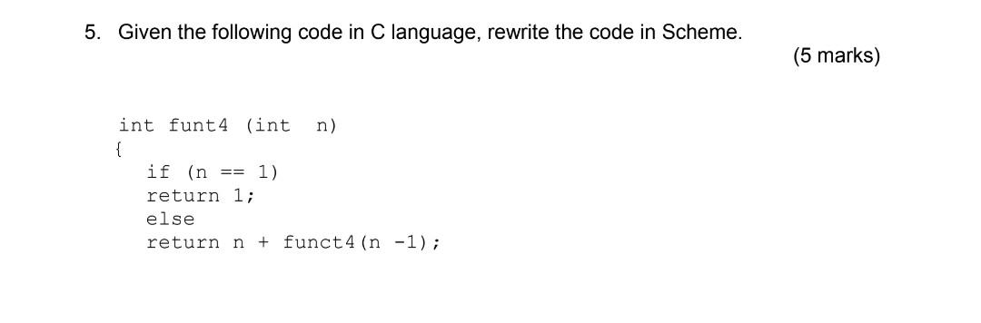 Solved 5. Given the following code in C language, rewrite | Chegg.com