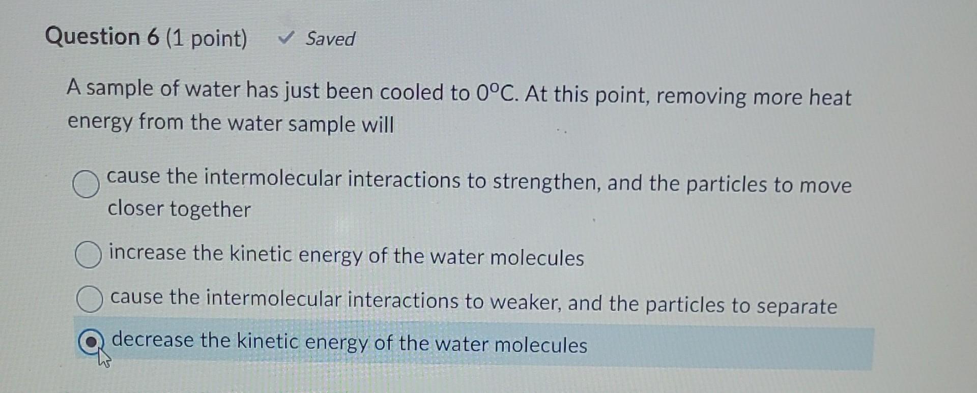 Solved A sample of water has just been cooled to 0∘C. At | Chegg.com