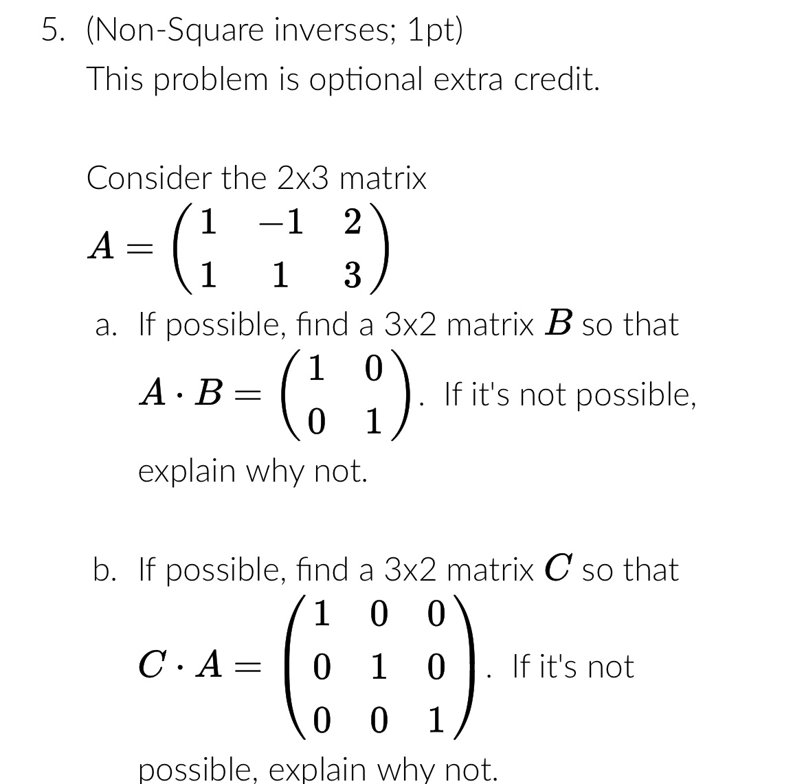 Solved (Non-Square inverses; 1pt)This problem is optional | Chegg.com