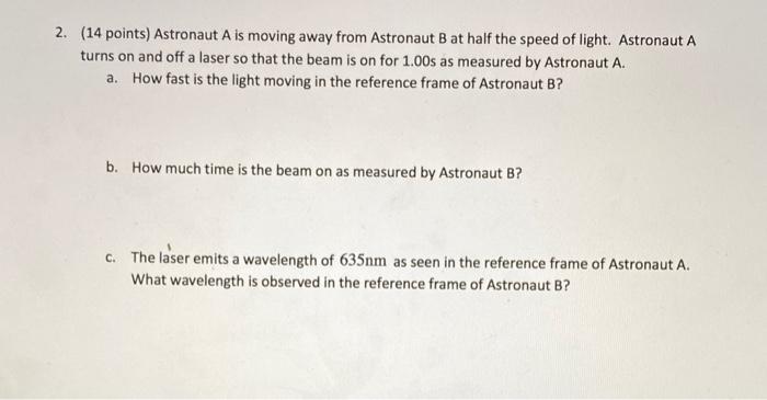 Solved 2points ) Astronaut A is moving away from Astronaut B | Chegg.com