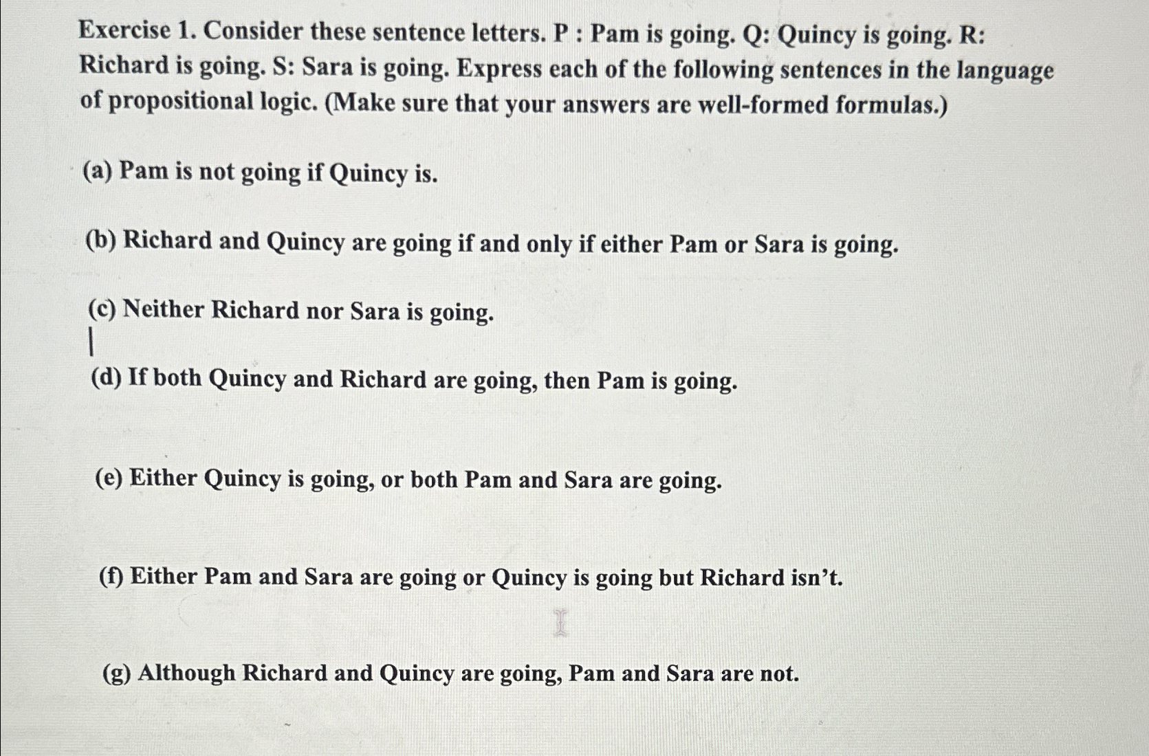Exercise 1. ﻿Consider these sentence letters. P : Pam | Chegg.com