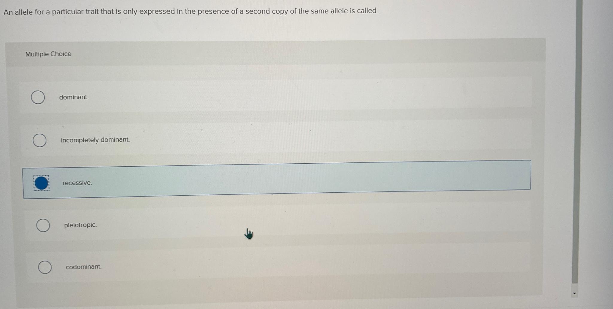 Solved An allele for a particular trait that is only | Chegg.com