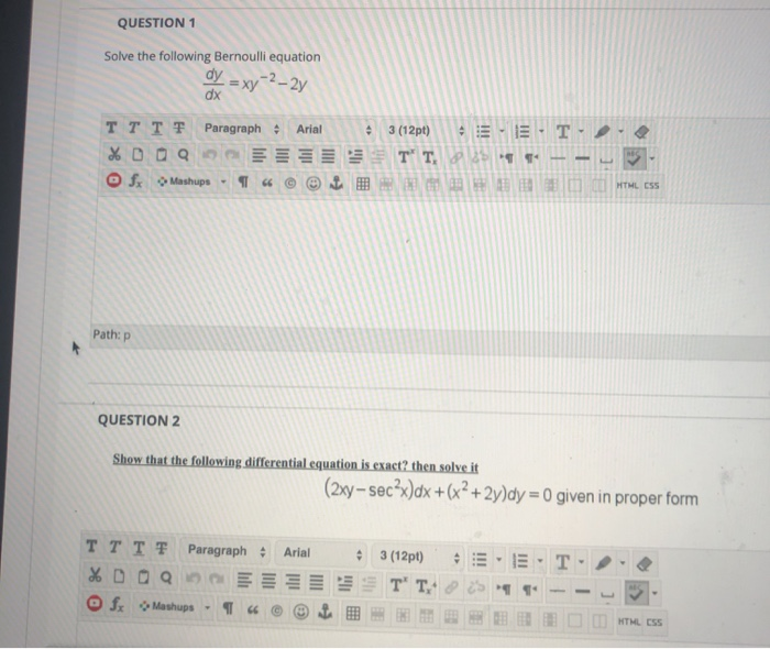 Solved QUESTION 1 Solve the following Bernoulli equation dy | Chegg.com