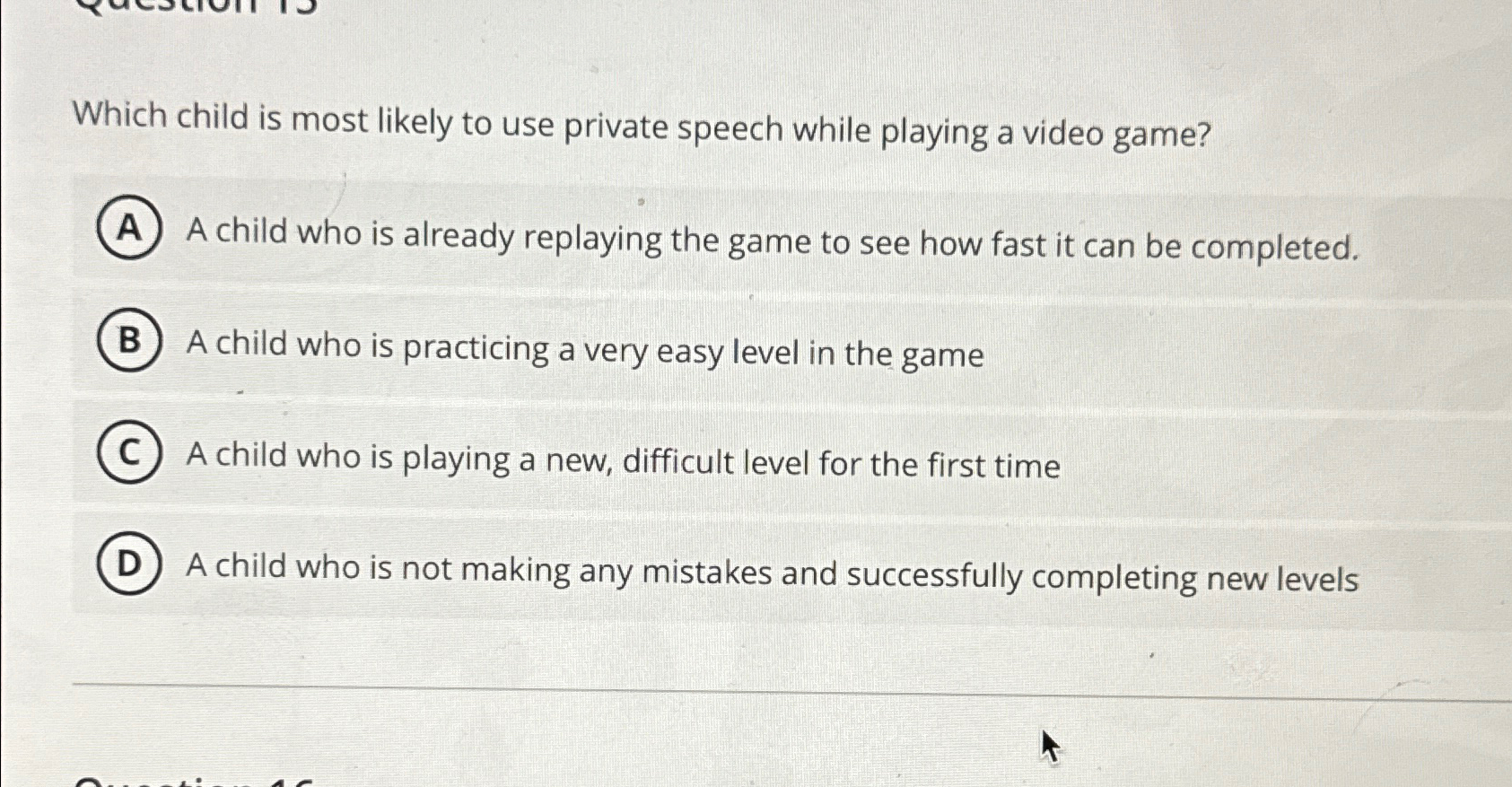 Solved Which child is most likely to use private speech | Chegg.com