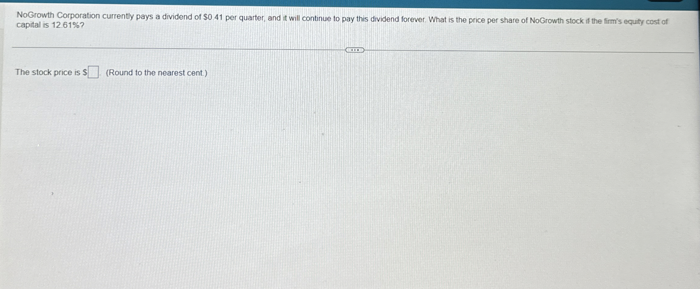 NoGrowth Corporation currently pays a dividend of