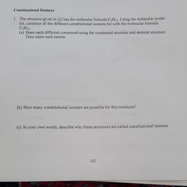 Solved Constitutional Isomers 3. The Structure Given In (2) | Chegg.com