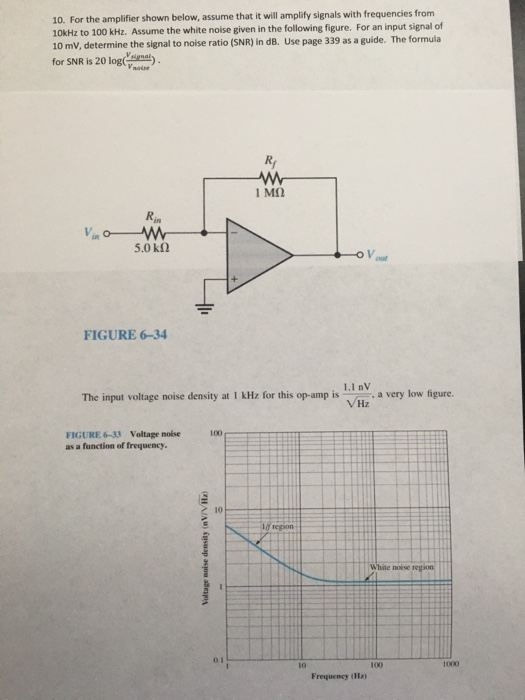 Solved 10. For the amplifier shown below, assume that it | Chegg.com