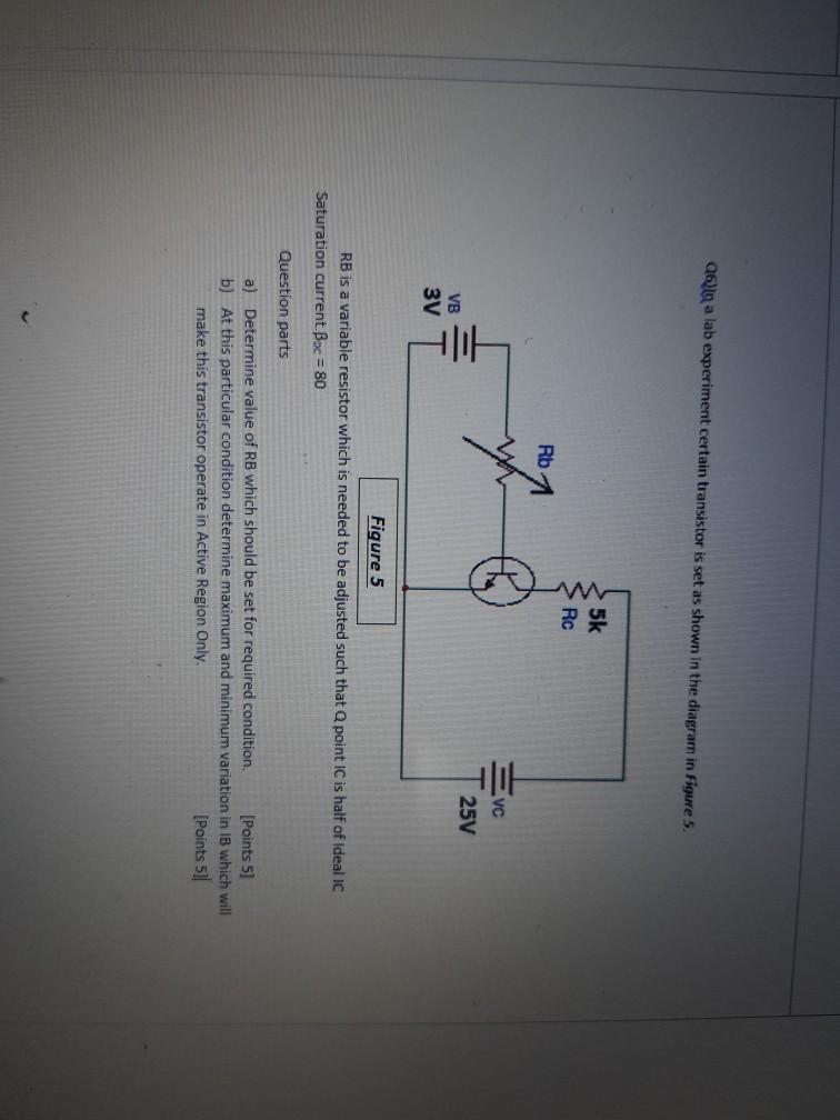 Solved Q6]ln a lab experiment certain transistor is set as | Chegg.com