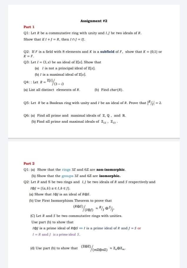 helemaal Niet ingewikkeld waardigheid Solved Assignment #2 Part 1 Q1: Let R be a commutative ring | Chegg.com