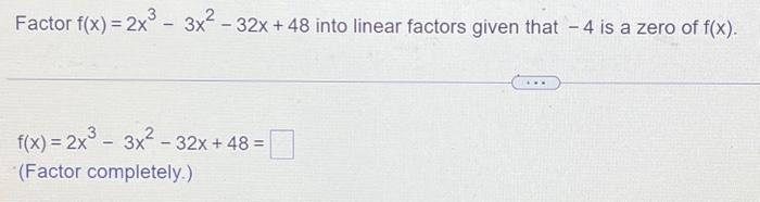 factor x 3 2x 2 16x 32