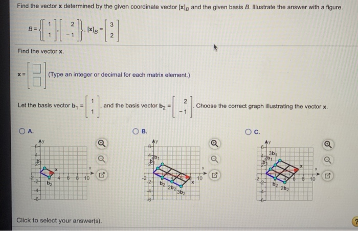 Solved Find the vector x determined by the given coordinate | Chegg.com