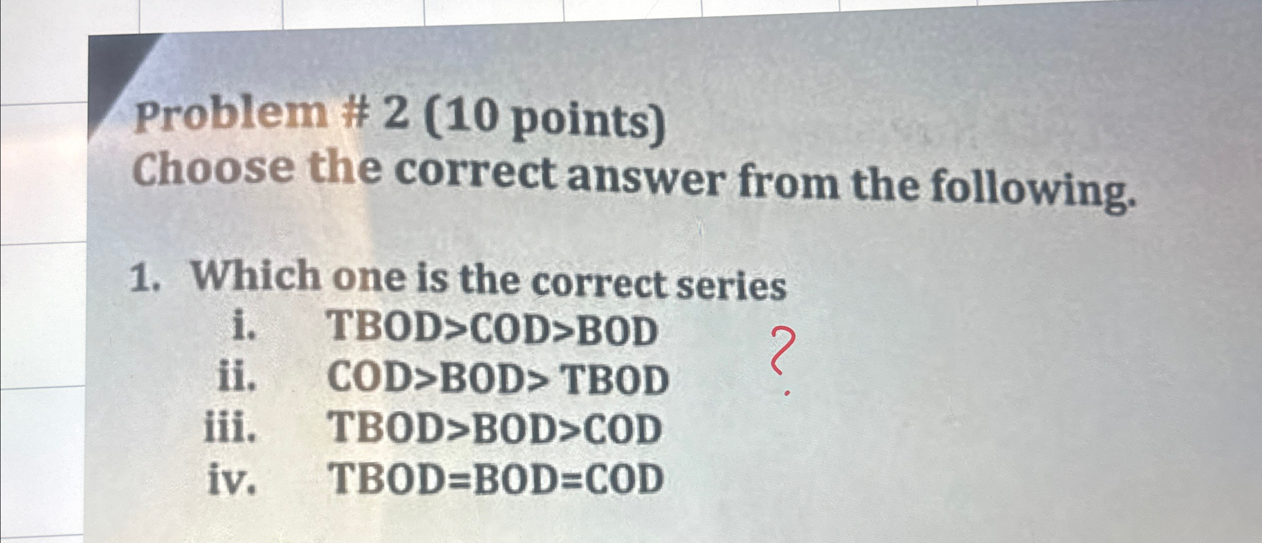 Solved Problem # 2 ( 10 ﻿points)Choose the correct answer | Chegg.com