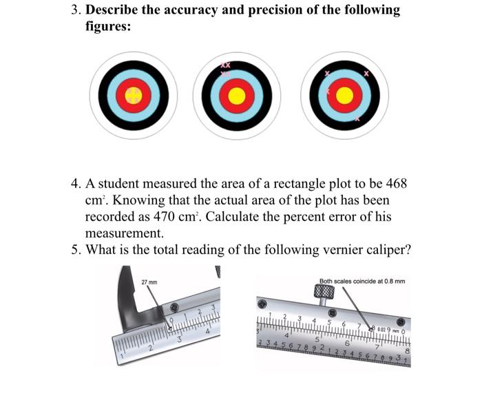 Solved 3. Describe the accuracy and precision of the | Chegg.com