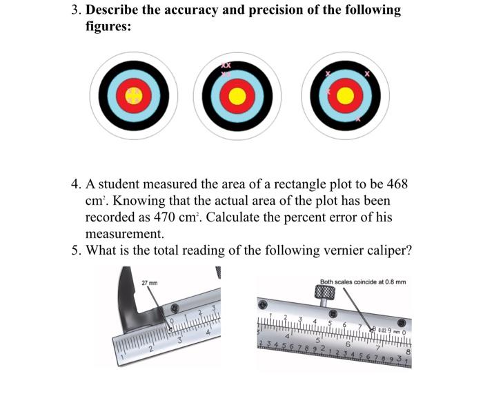 Solved 3. Describe The Accuracy And Precision Of The | Chegg.com