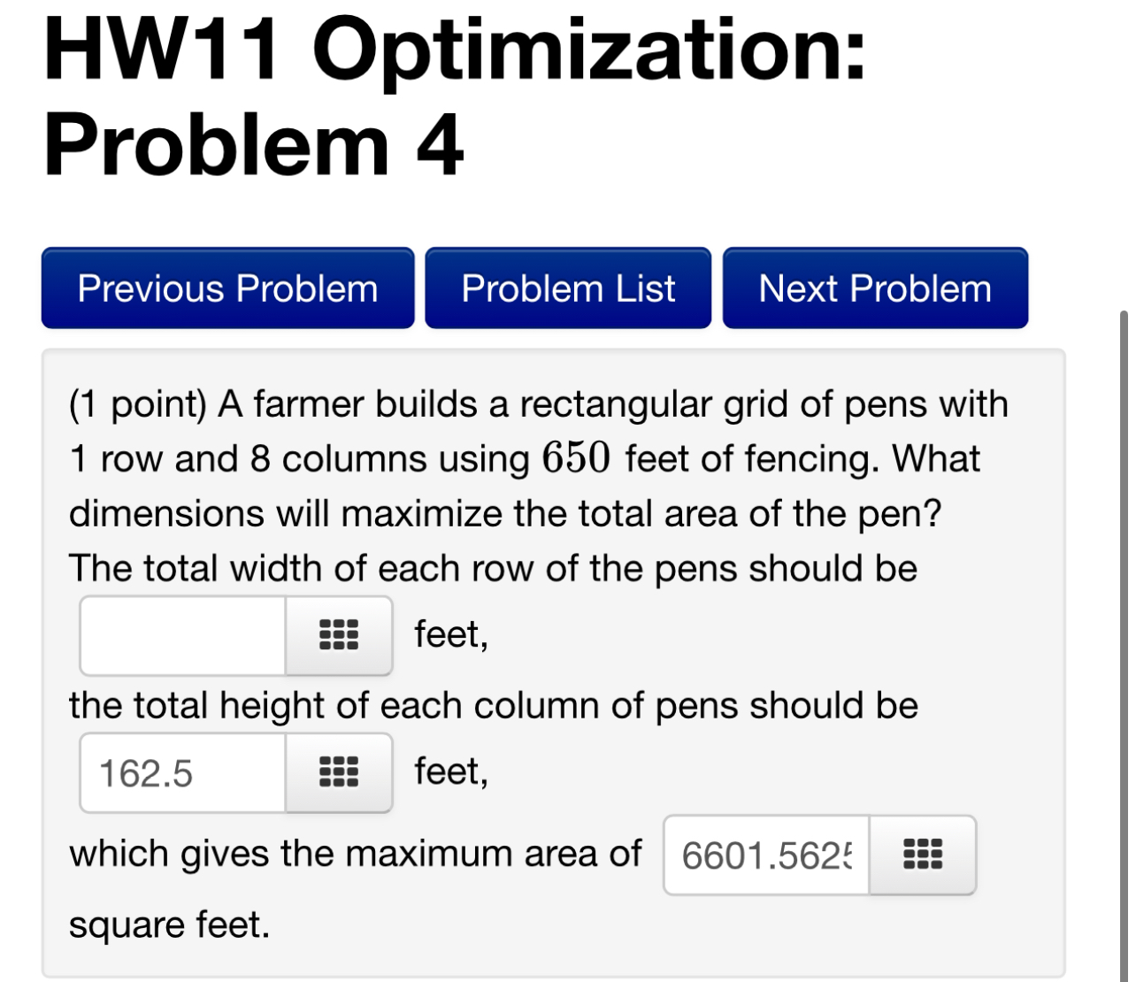 Solved HW11 ﻿Optimization: Problem 4(1 ﻿point) ﻿A farmer | Chegg.com
